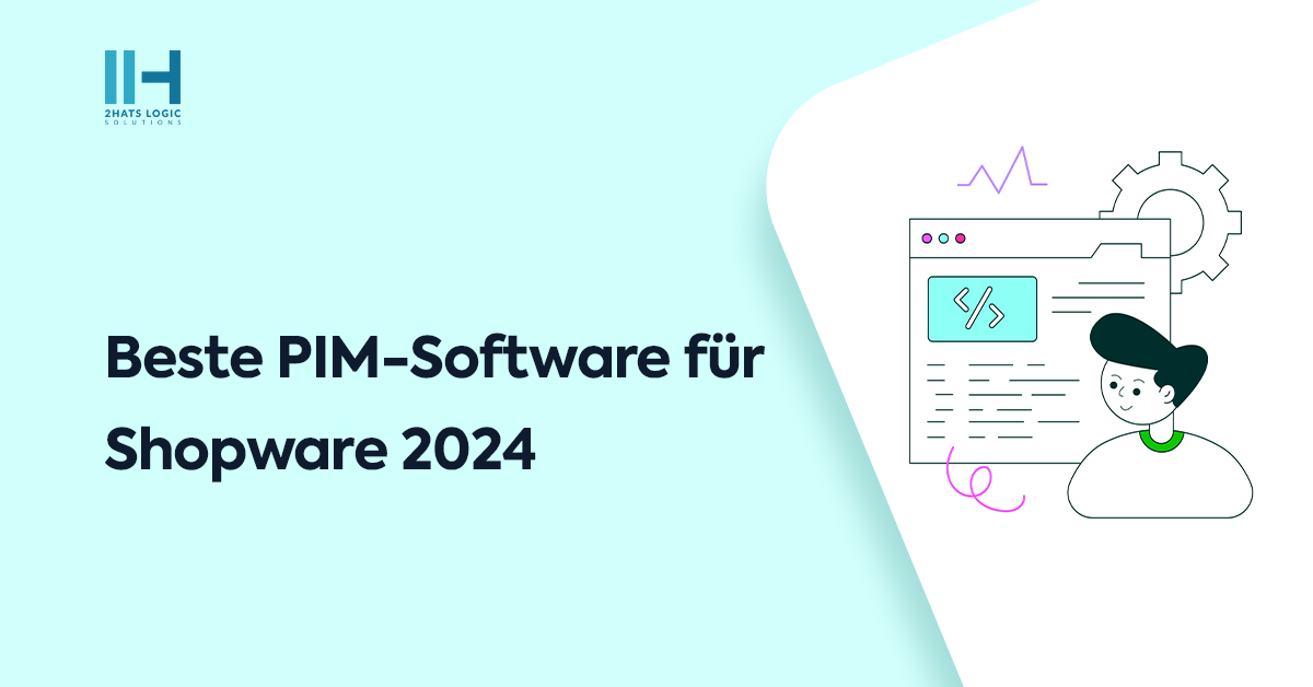 Beste PIM-Software für Shopware 2024